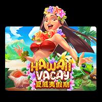 Hawaii Vacay RTP RTPBET77 JOKER