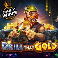 Drill That Gold situs slot gacor RTPBET77